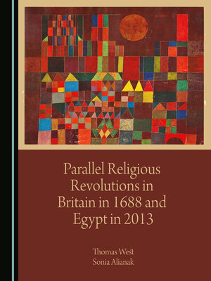 cover image of Parallel Religious Revolutions in Britain in 1688 and Egypt in 2013
